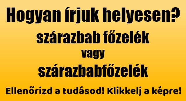 Napi helyesírás feladat: Még a profik is elbizonytalanodnak ennél az ételnél.