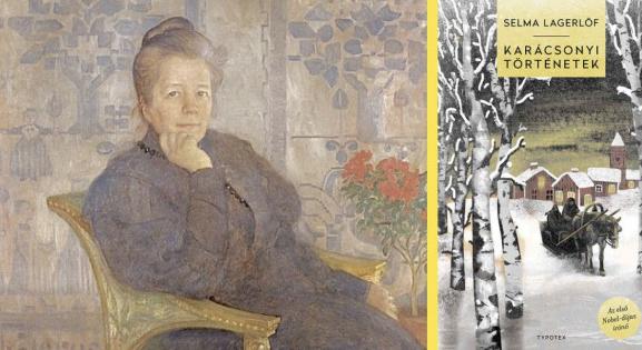 Mi a tökéletes ajándék? Olvass bele Nils Holgersson megteremtőjének karácsonyi történeteibe!