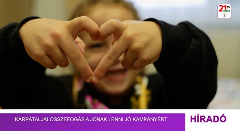 Kárpátaljai összefogás a Jónak lenni jó kampányért (videó)