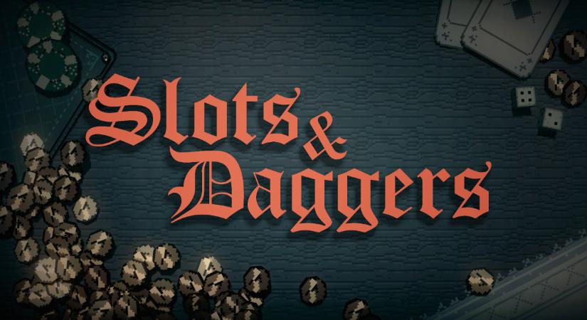 Slots & Daggers teszt