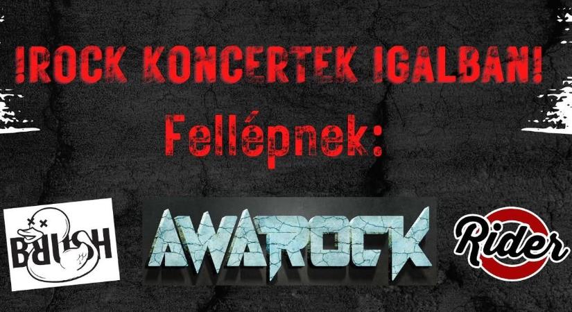 Rock koncertek Igalban!