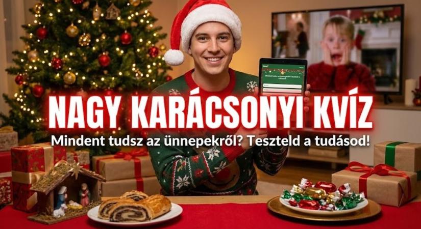 Karácsonyi kvíz: Azt hiszed, mindent tudsz az ünnepekről? Ez a 10 kérdés gyorsan bebizonyítja az ellenkezőjét!