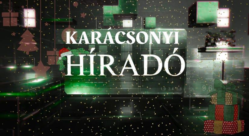Karácsonyi híradó – 2025.12.24.