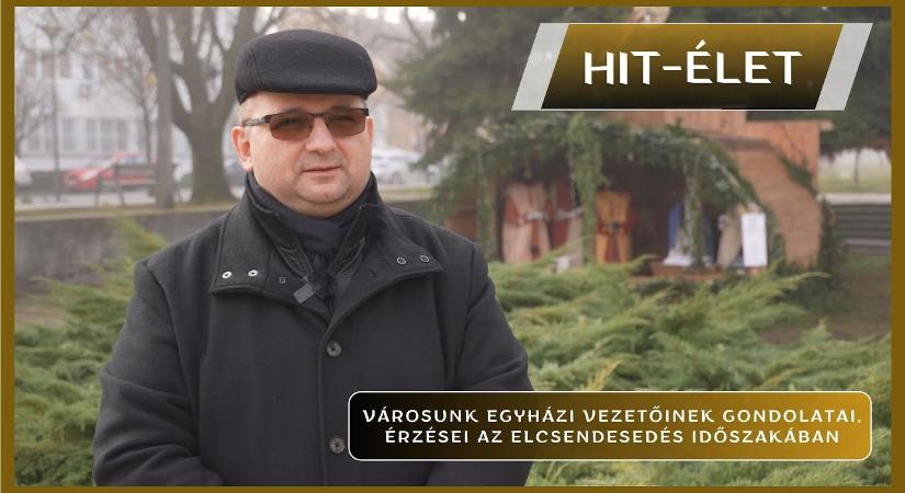 Hit-Élet – 2025.12.25. – Városunk egyházi vezetőinek ünnepi gondolatai