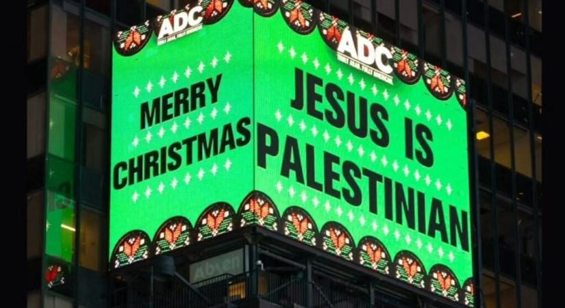 „Jézus palesztin” – üzeni a New York-iaknak egy arab szervezet