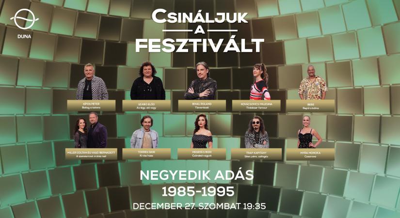 A 80-as, 90-es évek legnagyobb slágereivel folytatódik a Csináljuk a fesztivált! – ezekkel az énekesekkel jön a negyedik adás