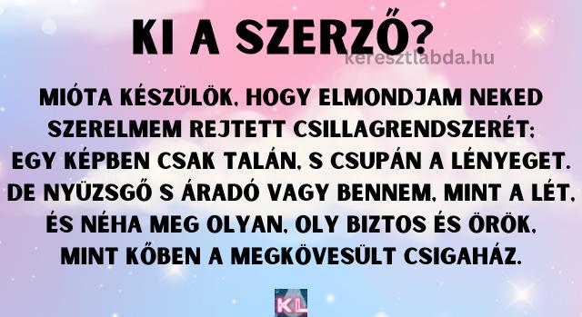 Napi irodalom feladat: Felismered a magyar líra legszebb szerelmi vallomását?