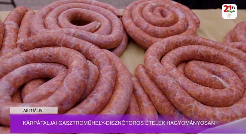 Aktuális (2025.12.28) - Kárpátaljai gasztroműhely-disznótoros ételek hagyományosan (videó)