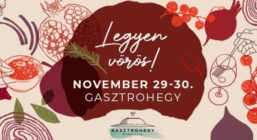Legyen vörös! – Gasztrohegy novemberben