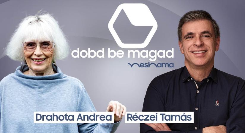 Drahota Andrea: „Nem titok, vadorzó voltam”