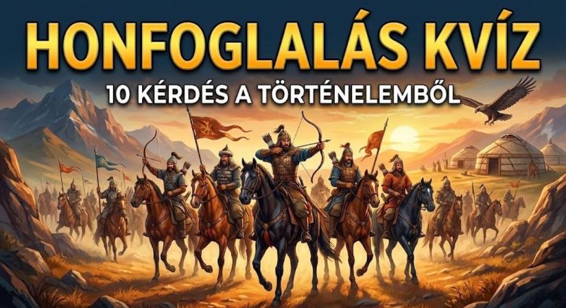 Honfoglalás kvíz: Tudod, hol kötöttek vérszerződést az őseink? 10-ből 8 ember elbukik ezen a teszten!