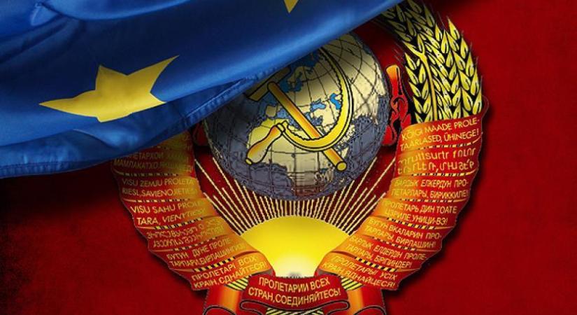 Szovjet... pardon: Európai Unió