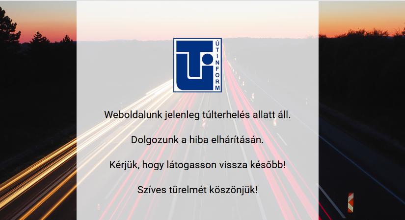 Túlterhelés miatt leállt az Útinform honlapja