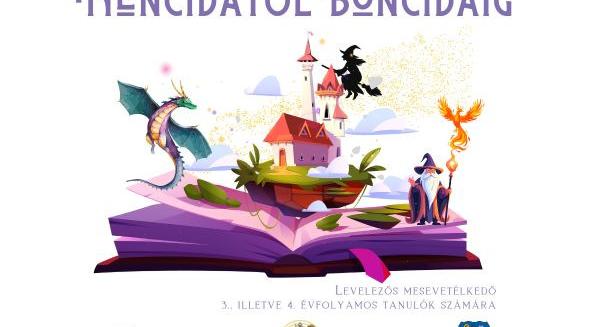 Hencidától Boncidáig – Levelezős mesevetélkedő