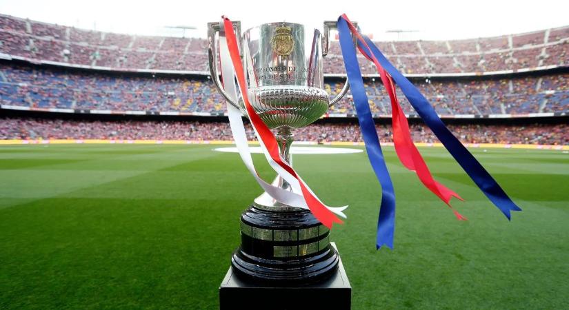 Sorsoltak a Király-kupában, ellenük játszik a Barcelona és a Real Madrid