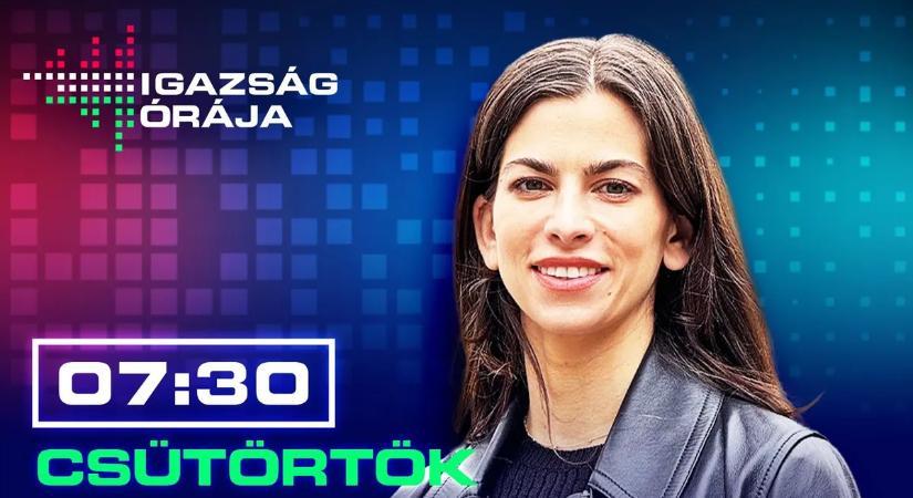 Szentkirályi Alexandra az Igazság órájában – kövesse nálunk élőben!