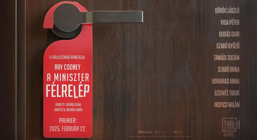 A miniszter félrelép / Thália Színház / 2026.02.20. – 19.00