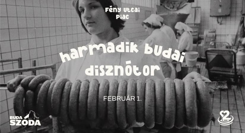 Harmadik budai disznótor – kolbásztöltő verseny a Fény Utcai Piacon 2026