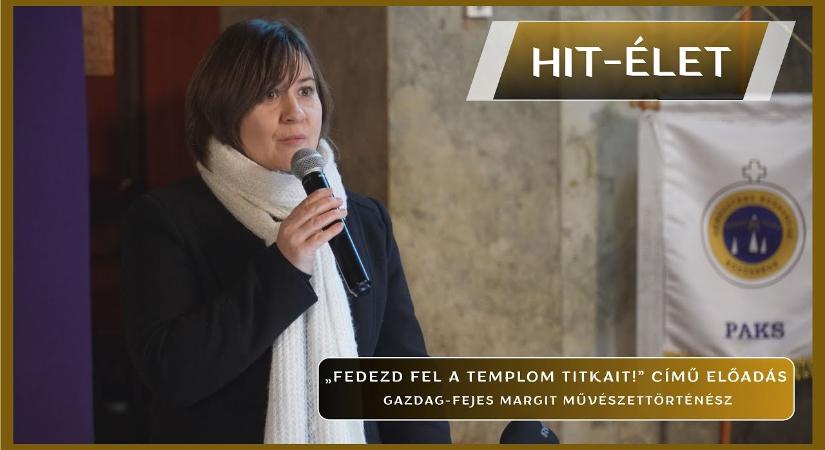 Hit-Élet – 2026.01.09. – Gazdag-Fejes Margit művészettörténész előadása