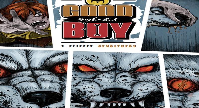 Good Boy #1 – Az átváltozás (2025)