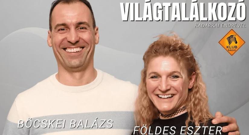 Világtalálkozó – Kadarkai Endre vendége Földes Eszter és Böcskei Balázs