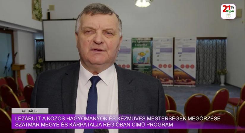 Aktuális (2026.01.11) - Lezárult a közös hagyományok és kézműves mesterségek megőrzése Szatmár megye és Kárpátalja régióban című program (videó)