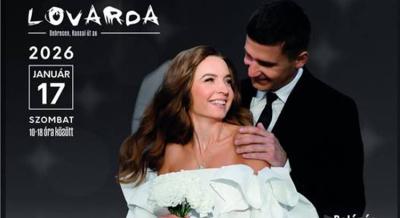 III. Nagy Debreceni Esküvői Kiállítás a Lovardában, 2026. január 17.