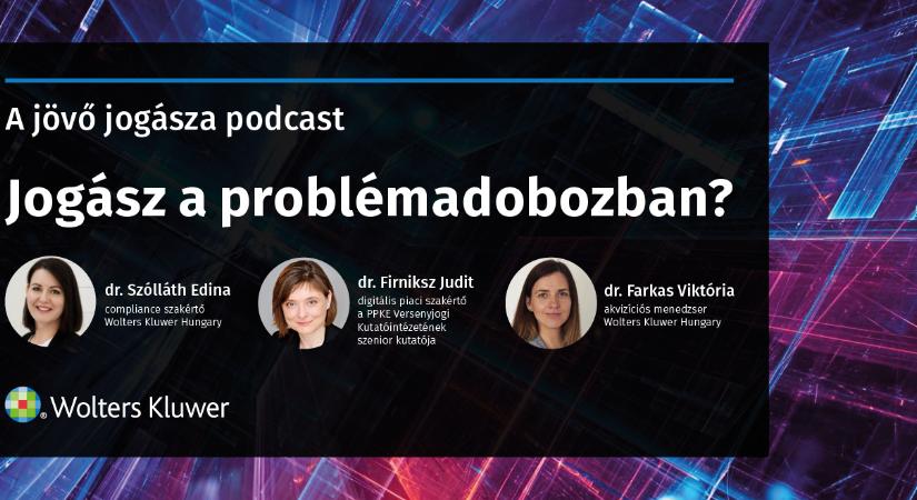 A jövő jogásza podcast: jogász a problémadobozban?