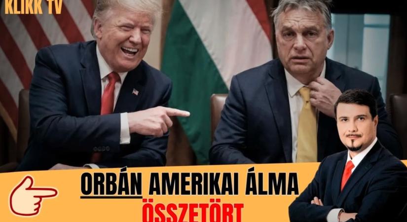 Orbán amerikai álma összetört