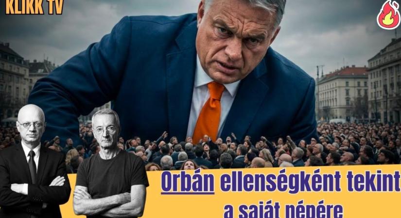 Orbán szemében már mindenki ellenség
