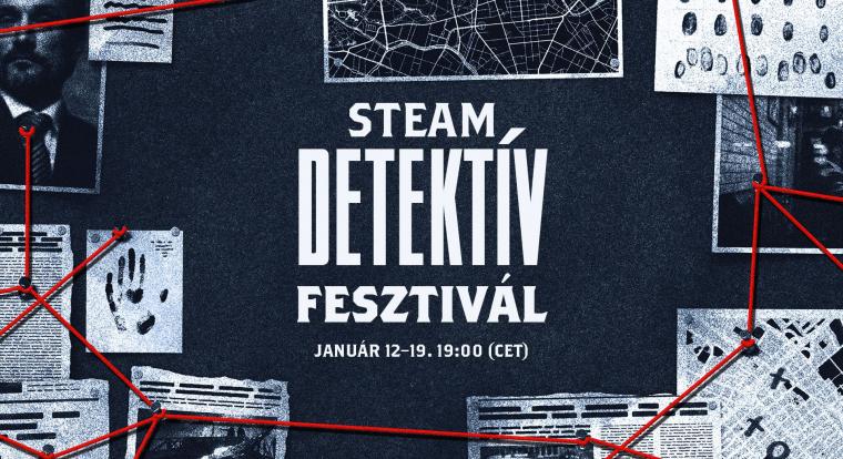A detektívek fesztiváloznak a Steamen, rengeteg akció és demó várja a nyomozókat