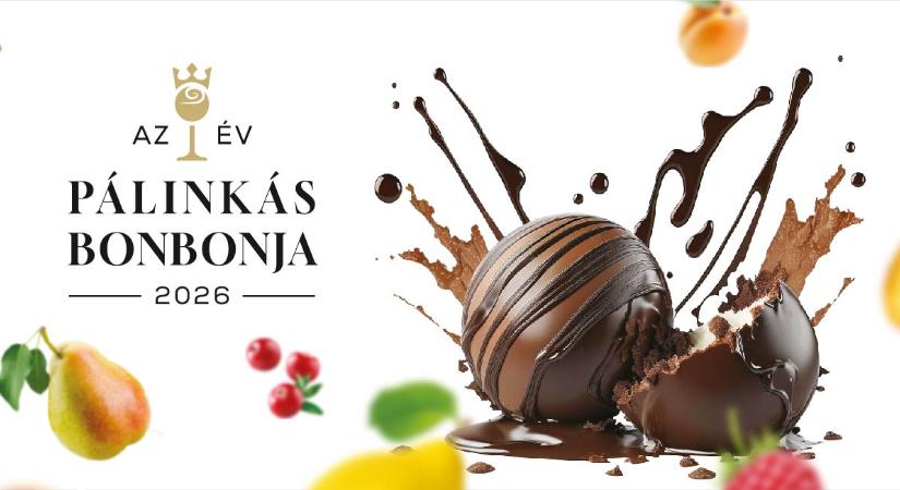 Elindult a nevezés Az Év Pálinkás Bonbonja 2026 versenyre