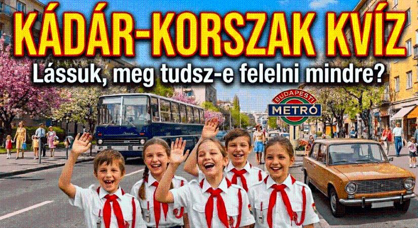 Történelem kvíz: Munkásőrség és KISZ – Emlékszel még a Kádár-korszakra?