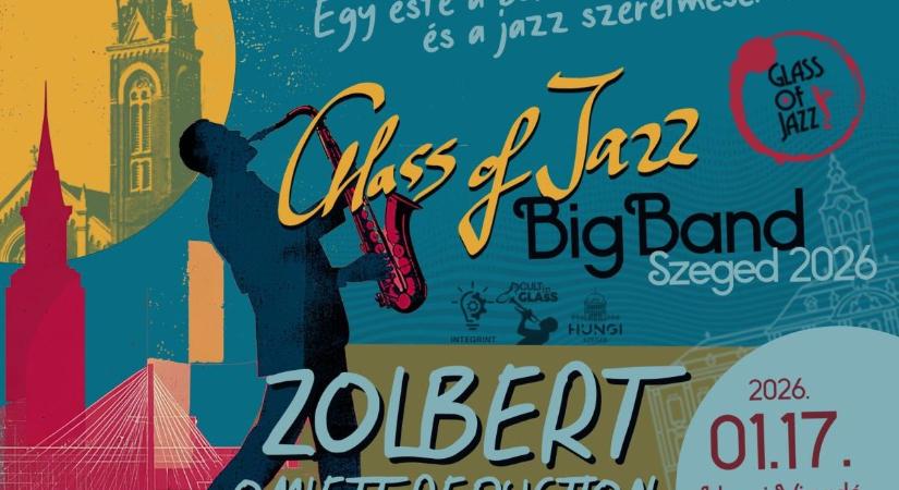 Ahol a jó bor és a jó zene összefut: Glass of Jazz Big Band Szeged!