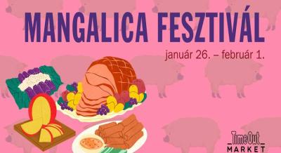 Mangalica Fesztivál a Time Out Market Budapestben, 2026. január 26. – február 1.
