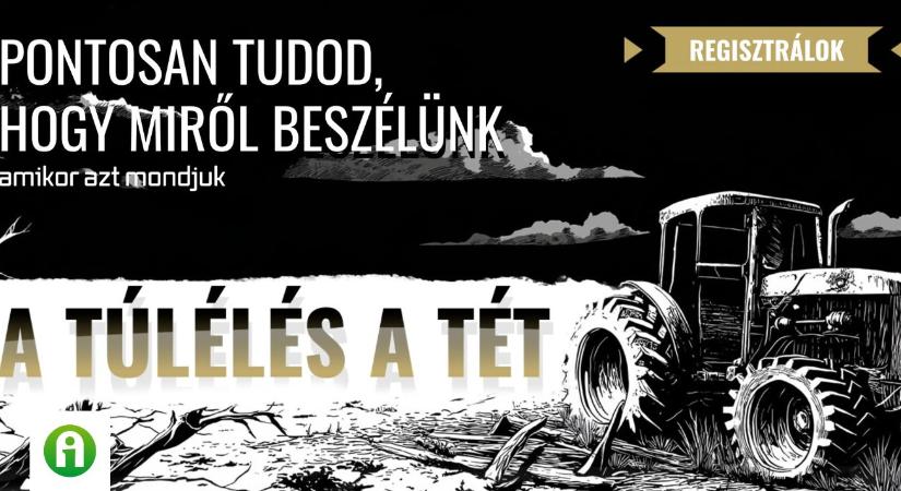 Most a túlélés a tét!