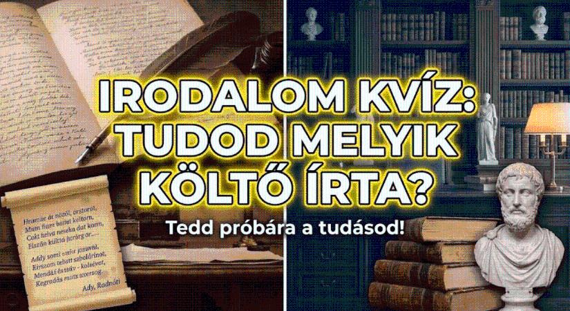 Irodalom kvíz: Ady Endre vagy Juhász Gyula? Felismered a versek szerzőit?