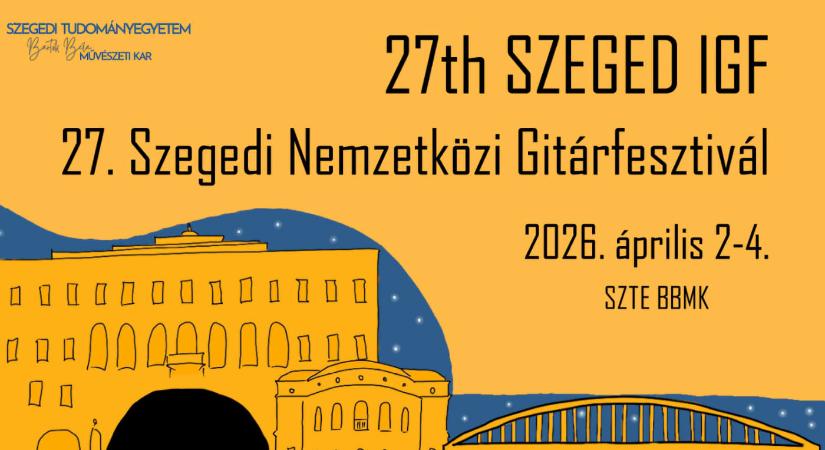 Szegedi Nemzetközi Gitárfesztivál 2026