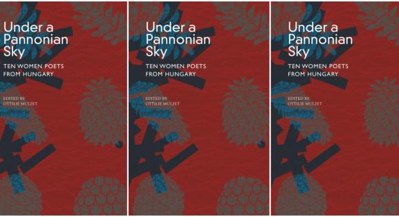 Rakovszky, Szabó T. és Tóth: 10 magyar költőnő verseiből készült angol nyelvű antológia