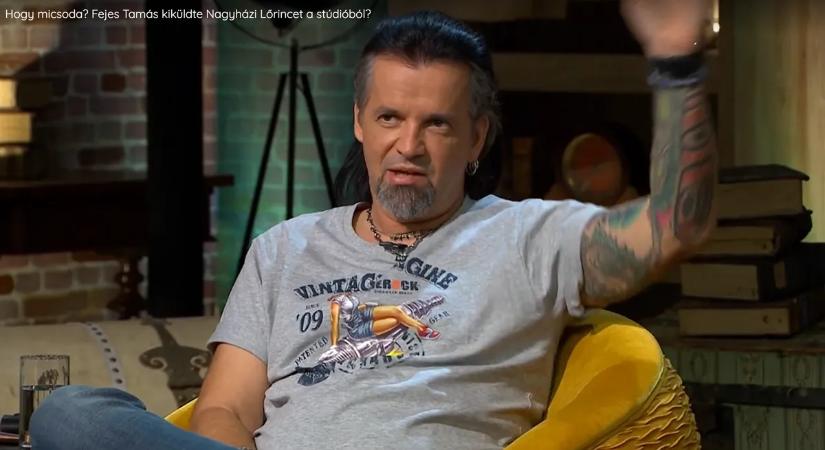"Menjél ki a stúdióból!": Fejes Tamás odaszólt Nagyházi Lőrincnek