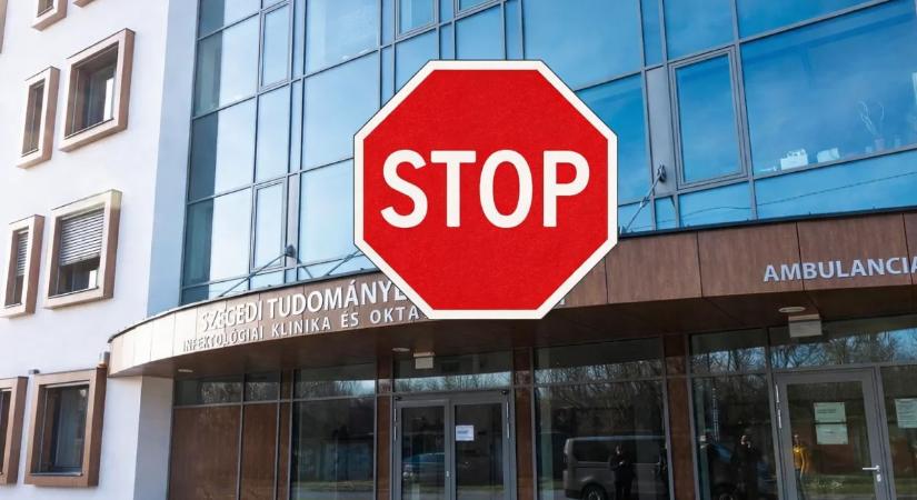 Járványhelyzet: Azonnali látogatási tilalmat vezettek be Szegeden és a régióban