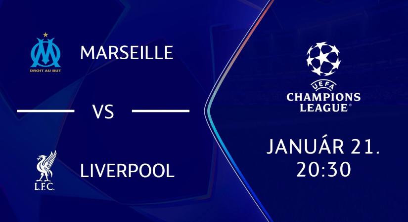 Marseille-Liverpool: itt nézheted online a BL-meccset
