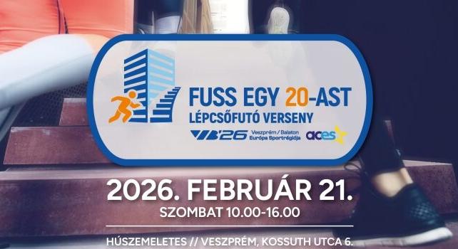 FUSS EGY 20-AST! – Lépcsőfutó verseny a húszemeletesben