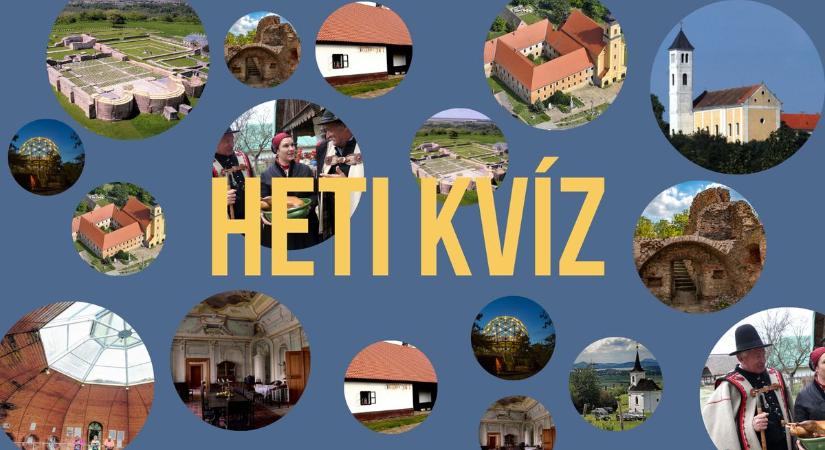 Kastély, templom, városrész: felismered Somogy értékeit?