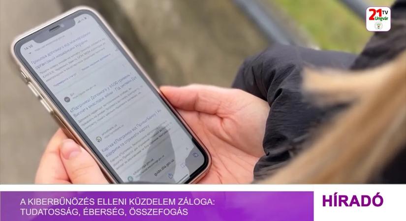 A kiberbűnözés elleni küzdelem záloga: tudatosság, éberség, összefogás (videó)