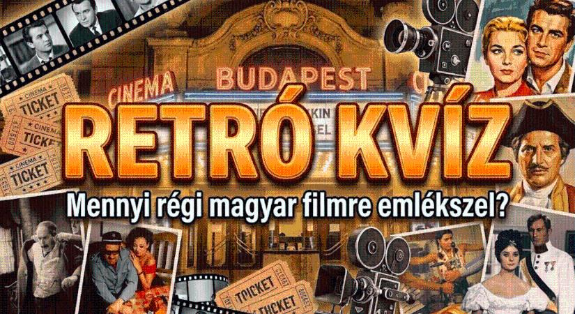 Retro kvíz: Tíz legendás magyar film jelenet, amelyeknél csak a biztos tudás ér pontot