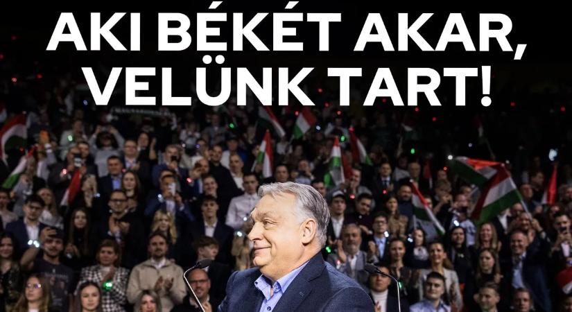 Orbán Viktor: Aki békét akar, velünk tart! – fotó