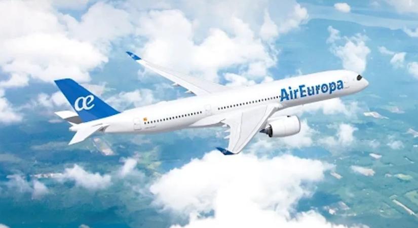 Airbus A350-esekkel újítja meg szélestörzsű flottáját az Air Europa