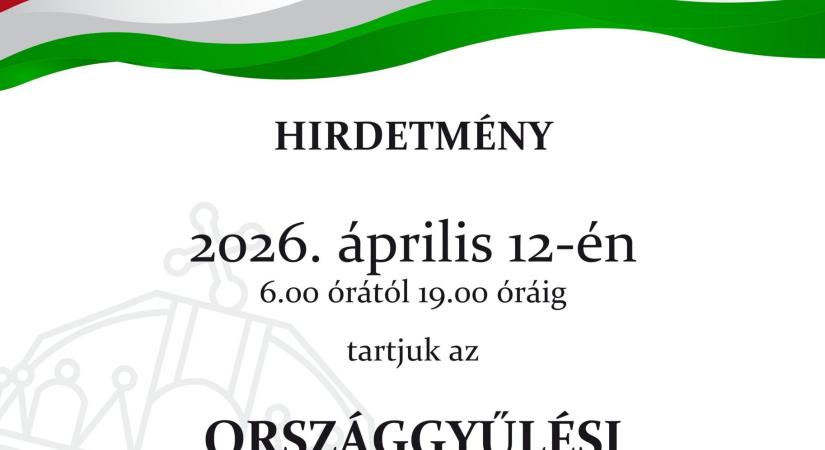 Nyilvános az áprilisi országgyűlési választás hivatalos hirdetménye