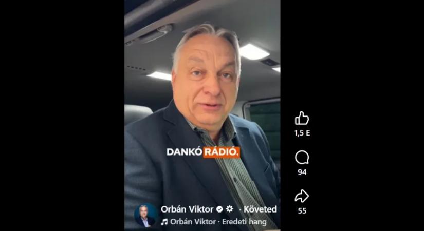 Orbán Viktornak valamiért most jutott eszébe, hogy elmondja: vezetés közben a Dankó rádiót hallgatja